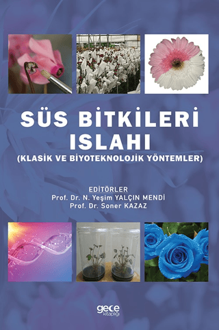 Süs Bitkileri Islahı
