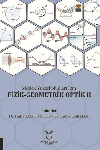 Meslek Yüksekokulları İçin Fizik-Geometrik Optik 2