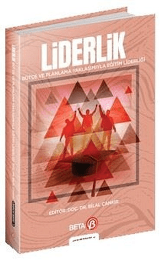 Liderlik - Bütçe ve Planlama Yaklaşımıyla Eğitim Liderliği