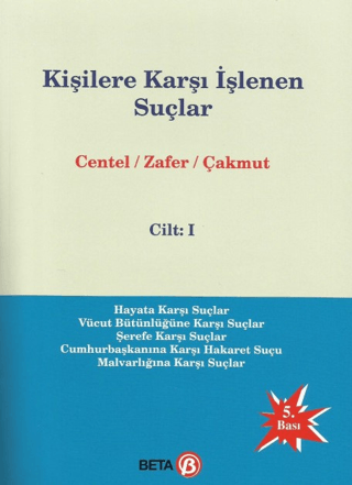 Kişilere Karşı İşlenen Suçlar Cilt 1