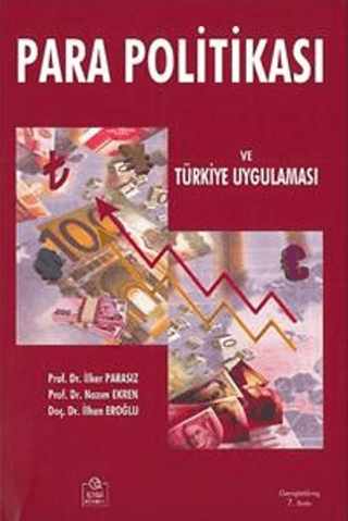 Para Politikası ve Türkiye Uygulaması