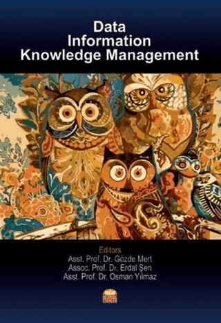 Data, Information Knowledge Management