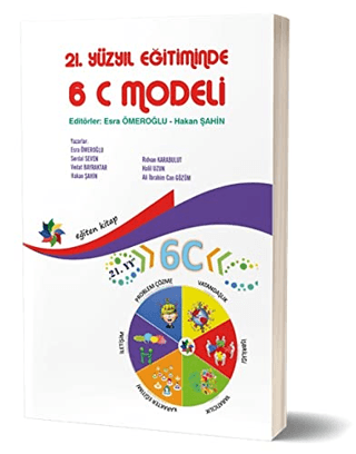 21. Yüzyıl Eğitiminde 6C Modeli