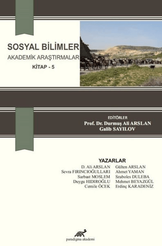 Sosyal Bilimler Akademik Araştırmalar Kitap 5