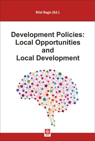 Development Policies: Local Opportunities and Local Development