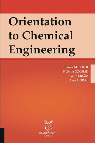 Orientation to Chemical Engineering