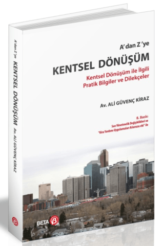 A’dan Z’ye Kentsel Dönüşüm