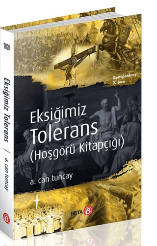 Eksiğimiz Tolerans (Hoşgörü Kitapçığı)