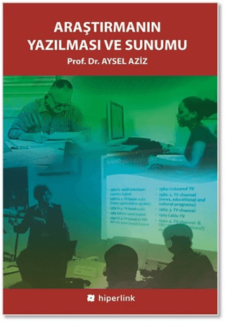Araştırmanın Yazılması ve Sunumu