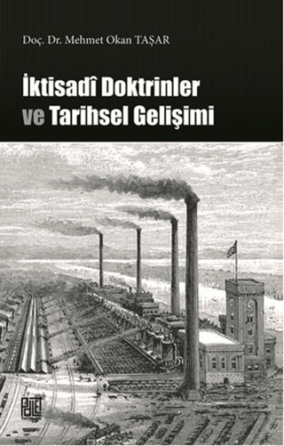 İktisadi Doktrinler ve Tarihsel Gelişimi
