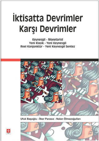 İktisatta Devrimler Karşı Devrimler