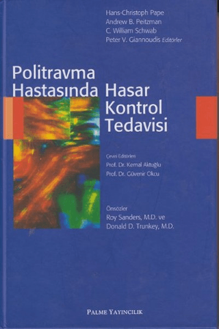 Politravma Hastasında Hasar Kontrol Tedavisi