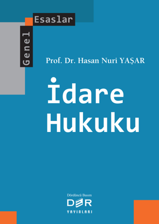 Genel Esaslar İdare Hukuku