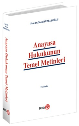 Anayasa Hukukunun Temel Metinleri