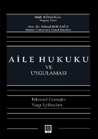Aile Hukuku ve Uygulaması