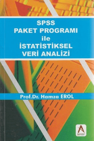 SPSS Paket Programı ile İstatistiksel Veri Analizi