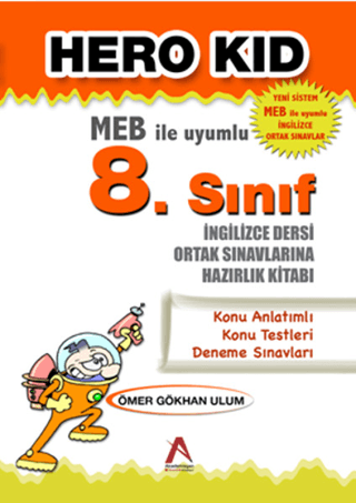 Hero Kid (MEB ile Uyumlu 8. Sınıf İngilizce Dersi Ortak Sınavlarına Hazırlık Kitabı)