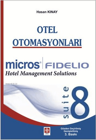 Otel Otomasyonları - Fidelio Suite 8