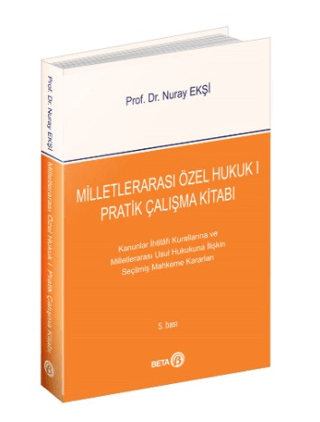 Milletlerarası Özel Hukuk 1 - Pratik Çalışma Kitabı