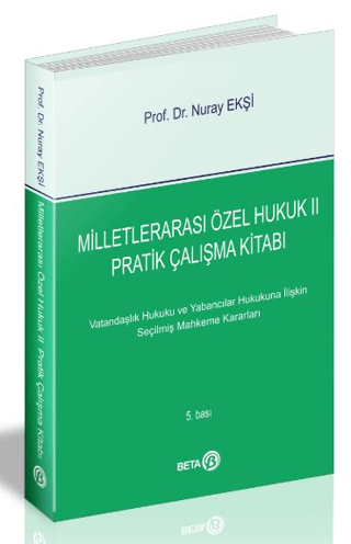 Milletlerarası Özel Hukuk 2 - Pratik Çalışma Kitabı