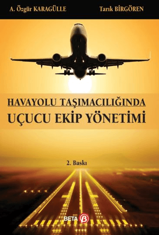 Uçucu Ekip Yönetimi