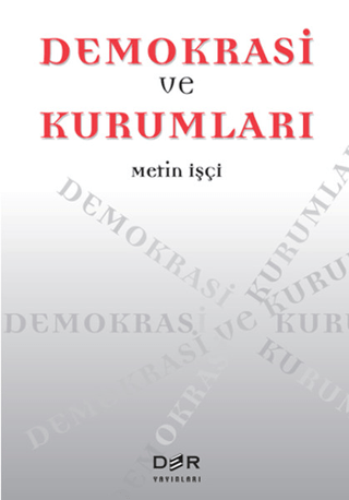 Demokrasi ve Kurumları