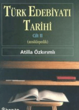 Türk Edebiyatı Tarihi Cilt 2 (Ansiklopedik)