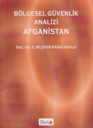 Bölgesel Güvenlik Analizi Afganistan