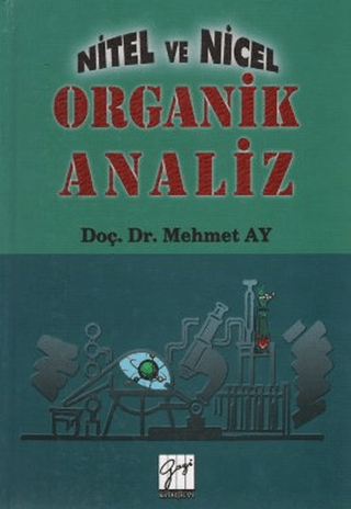 Nitel ve Nicel Organik Analiz