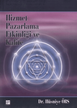 Hizmet Pazarlama Etkinliği ve Kalite