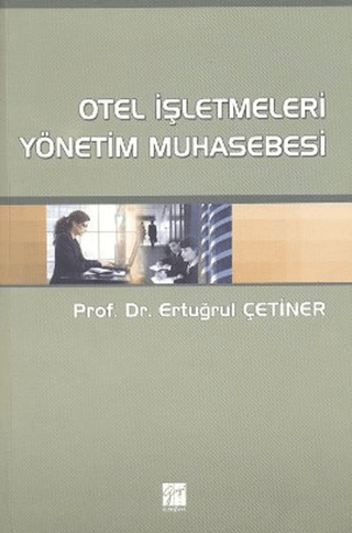 Otel İşletmeleri Yönetim Muhasebesi