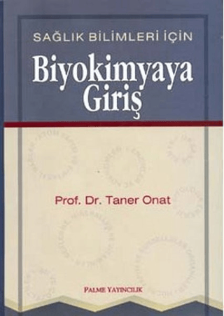 Sağlık Bilimleri İçin Biyokimyaya Giriş