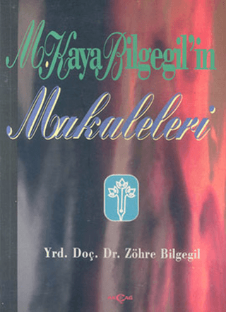 M. Kaya Bilgegil’in Makaleleri