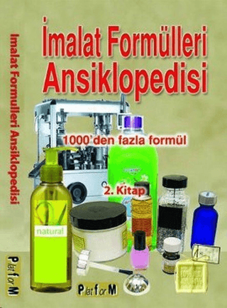 İmalat Formülleri Ansiklopedisi 2. Kitap