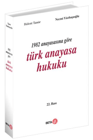 1982 Anayasasına Göre Türk Anayasa Hukuku