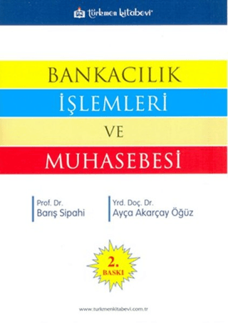 Bankacılık İşlemleri ve Muhasebesi