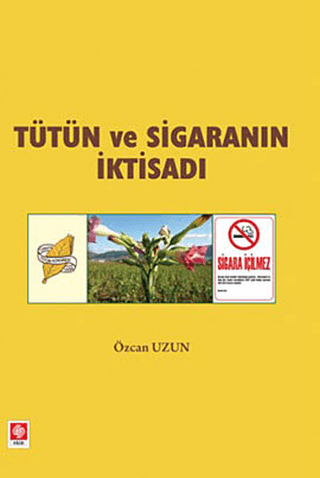 Tütün ve Sigaranın İktisadı