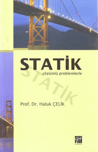 Statik Çözümlü Problemlerle