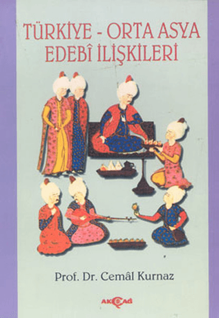 Türkiye-Orta Asya Edebi İlişkileri