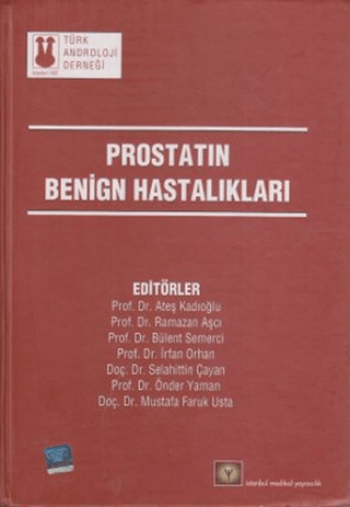 Prostatın Benign Hastalıkları