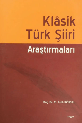 Klasik Türk Şiiri Araştırmaları