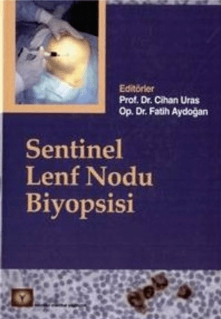 Sentinel Lenf Nodu Biyopsisi