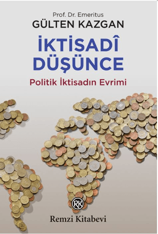 İktisadi Düşünce veya Politik İktisadın Evrimi
