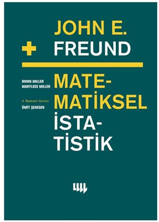 John E. Freund’dan Matematiksel İstatistik
