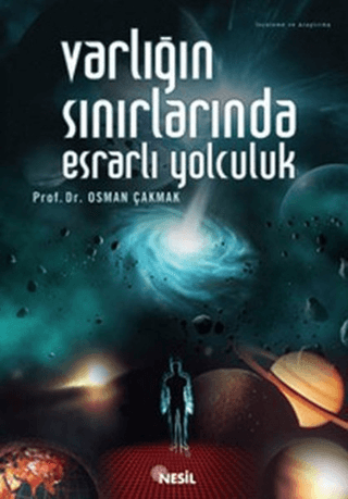 Varlığın Sınırlarında Esrarlı Yolculuk
