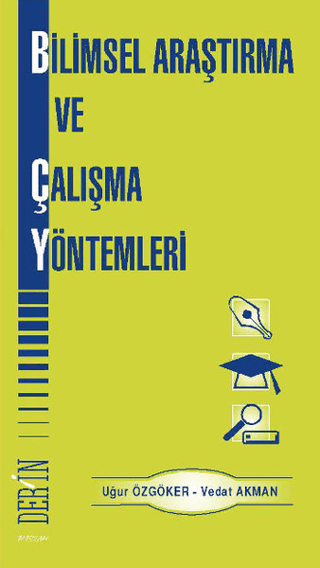 Bilimsel Araştırma ve Çalışma Yöntemleri