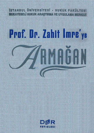 Prof. Dr. Zahit İmre’ye Armağan