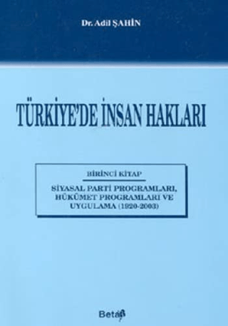 Türkiye’de İnsan Hakları 1. Kitap