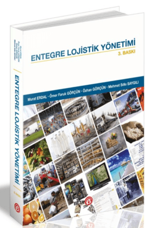 Entegre Lojistik Yönetimi