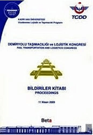 Demiryolu Taşımacılığı ve Lojistik Kongresi